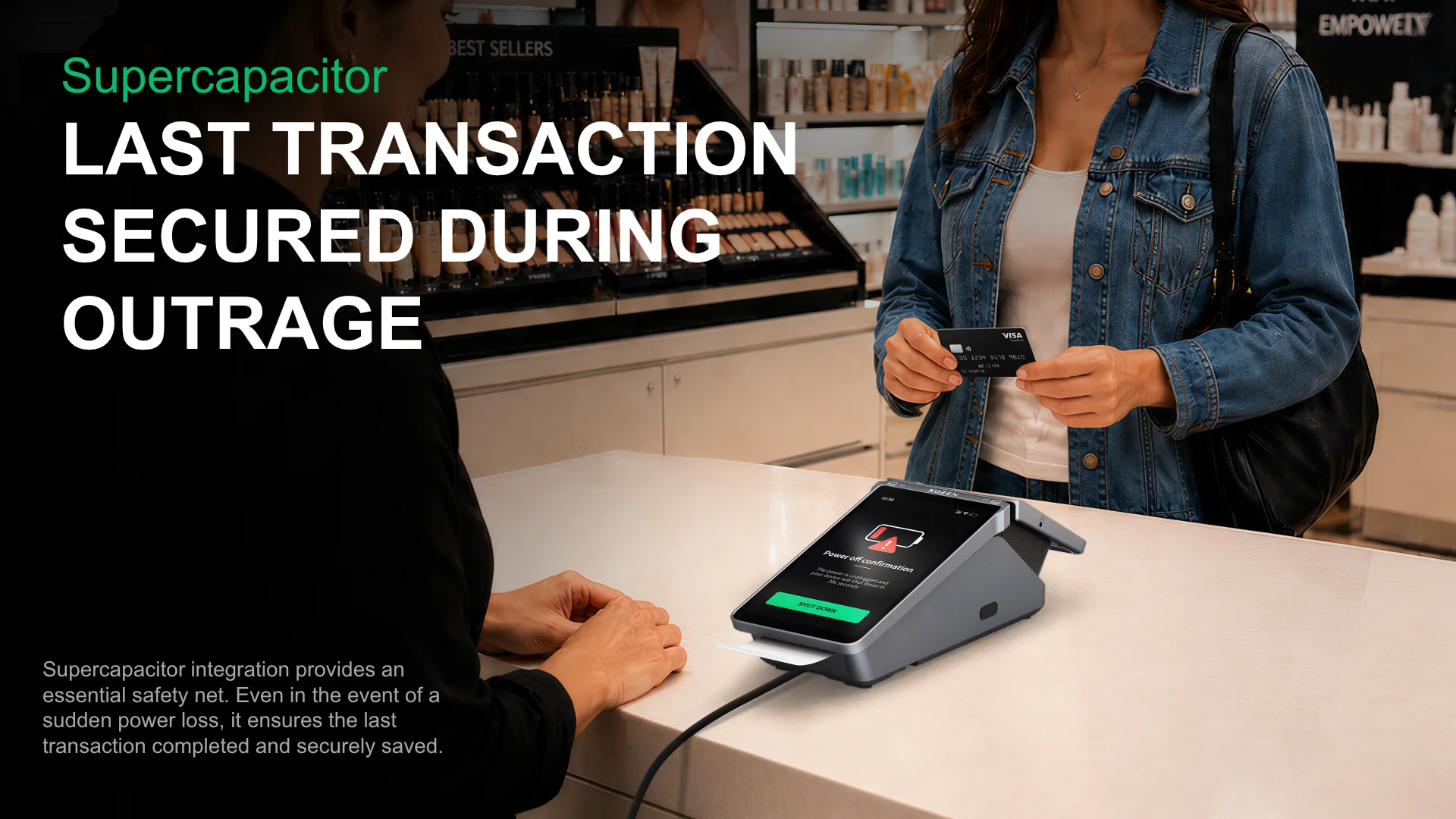 P7 Dual Max supercapacitor protecting the last transaction